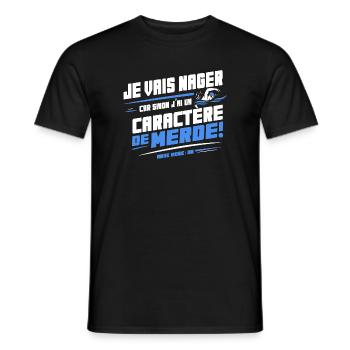 Ich werde schwimmen, sonst ein beschissener Charakter - Männer T-Shirt - Schwarz - Vorne - AI Model Male 178 light (178cm)