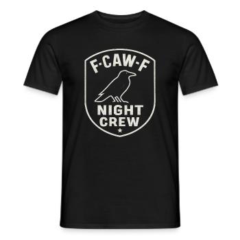 F-Caw-F Night Crew Raven Crow Humor Night Shift - Men's T-Shirt - black - Front - AI Model Male 178 light (178cm)