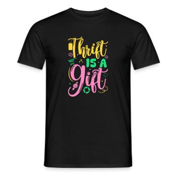 Thrift Shopper Thrift Is A Gift Thrift Store - Männer T-Shirt - Schwarz - Vorne - AI Model Male 178 light (178cm)