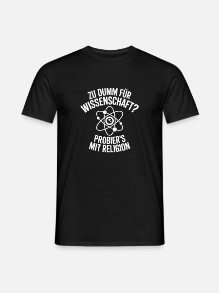 Atomwitz: Wissenschaft vs Religion - Männer T-Shirt - Schwarz