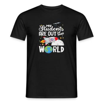 My students are out of this world - Men's T-Shirt - black - Front - AI Model Male 178 light (178cm)