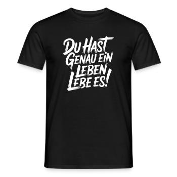 Du hast genau ein Leben - Lebe Es - Männer T-Shirt - Schwarz - Vorne - AI Model Male 178 light (178cm)