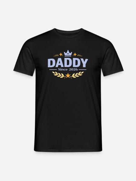 Daddy Since 2026 – Proud Dad Design - Men's T-Shirt - black
