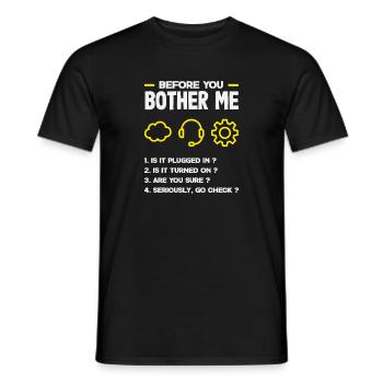 Avant que vous ne m’embêtiez, liste de support technique IT - T-shirt homme - noir - Devant - AI Model Male 178 light (178cm)