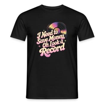 Je dois économiser de l’argent – oh, regarde, un bruit - T-shirt homme - noir - Devant - AI Model Male 178 light (178cm)