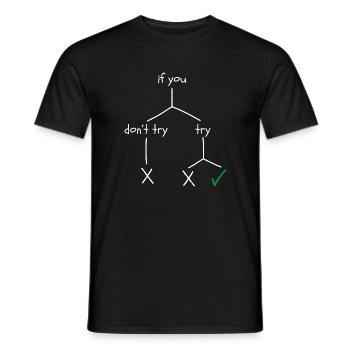 Motivational design about courage and perseverance - Men's T-Shirt - black - Front - AI Model Male 178 light (178cm)