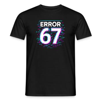 Idée de cadeau Error 67 Six Seven Glitch Cyber Meme - T-shirt homme - noir - Devant - AI Model Male 178 light (178cm)