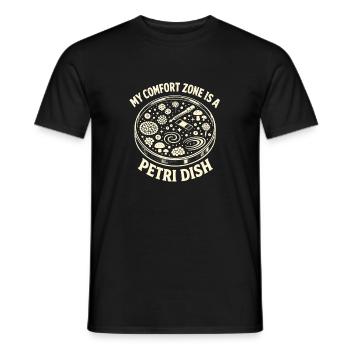 Petrischale als Komfortzone | Labor Humor - Männer T-Shirt - Schwarz - Vorne - AI Model Male 178 light (178cm)