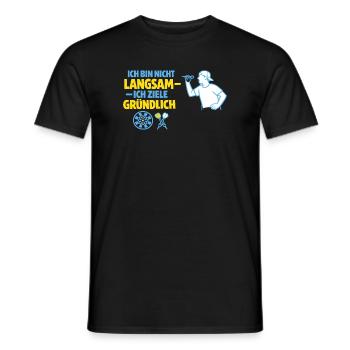 Nicht langsam – gründlich zielen - Männer T-Shirt - Schwarz - Vorne - AI Model Male 178 light (178cm)