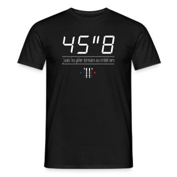 45"8 - J'vais les piler demain au critérium - T-shirt homme - noir - Devant - AI Model Male 178 light (178cm)