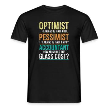 Optimist, das Glas ist halb voll, Pessimist. - Männer T-Shirt - Schwarz - Vorne - AI Model Male 178 light (178cm)