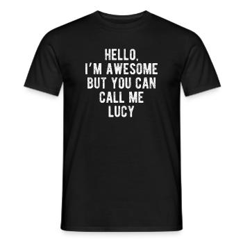 Bonjour je suis génial, appelez-moi Lucy, citation drôle - T-shirt homme - noir - Devant - AI Model Male 178 light (178cm)