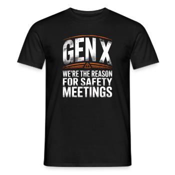 Gen X Security Meetings Saying - Men's T-Shirt - black - Front - AI Model Male 178 light (178cm)