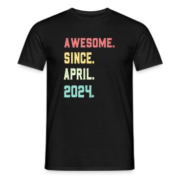 Awesome Since April 2024 - Men's T-Shirt - black - Front - AI Model Male 178 light (178cm)