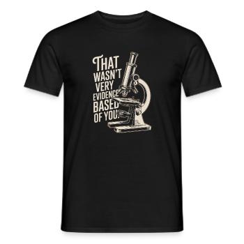 That Wasn't Evidence-Based Medicine Lab Nerd Doctor - Men's T-Shirt - black - Front - AI Model Male 178 light (178cm)