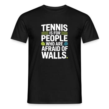 Padel Tennis Is For People Who Are Afraid Of Walls - Men's T-Shirt - black - Front - AI Model Male 178 light (178cm)