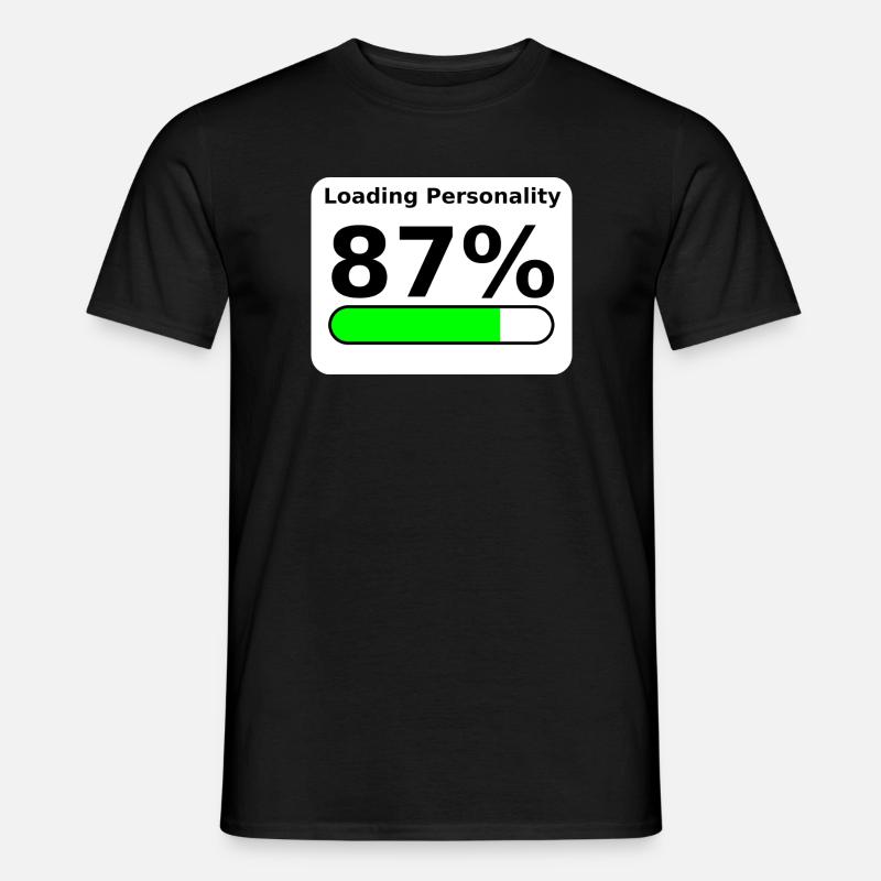 Loading Personality 87% – Nerdy Statement Tee - Männer T-Shirt - Schwarz