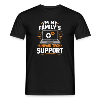 Family Tech Support Unpaid - Men's T-Shirt - black - Front - AI Model Male 178 light (178cm)