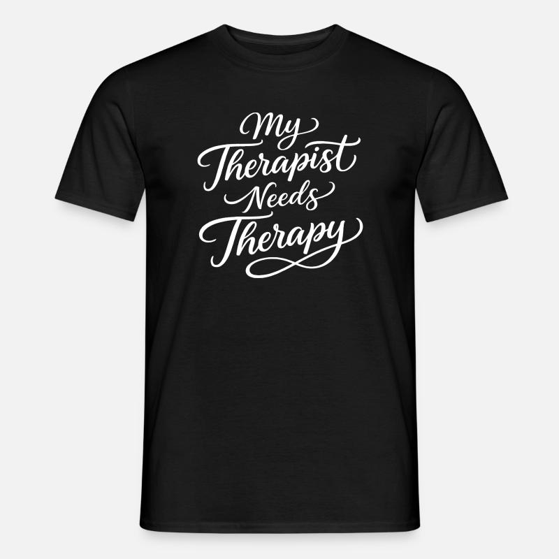 Min terapeut har brug for terapi - Mænd T-shirt - sort