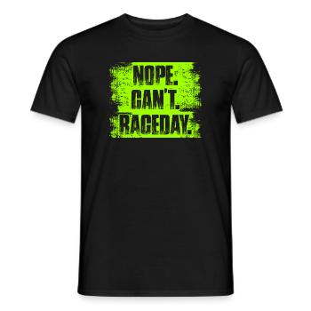 Non, je ne peux pas le jour de la course, amateur de voitures, mécanicien, - T-shirt homme - noir - Devant - AI Model Male 178 light (178cm)