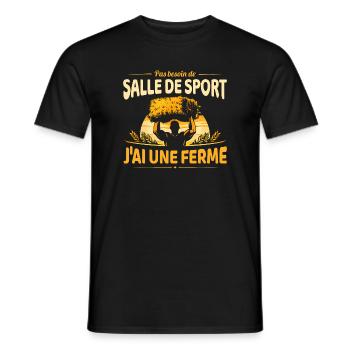 Pas besoin d’aller au sport j’ai une ferme - T-shirt homme - noir - Devant - AI Model Male 178 light (178cm)