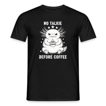 Kein Gespräch Vor Kaffee Liebhaber Axolotl - Männer T-Shirt - Schwarz - Vorne - AI Model Male 178 light (178cm)