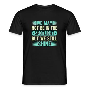 Musical Theatre Not The Spotlight But We Shine - Männer T-Shirt - Schwarz - Vorne - AI Model Male 178 light (178cm)
