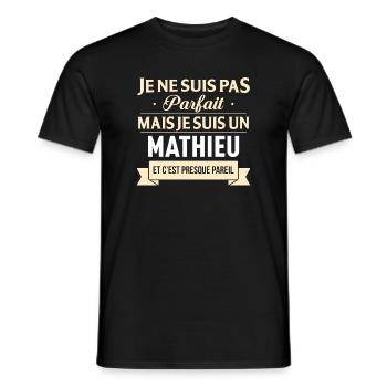 Je Ne Suis Pas Parfait Mais Je Suis Un Mathieu ... - T-shirt homme - noir - Devant - AI Model Male 178 light (178cm)