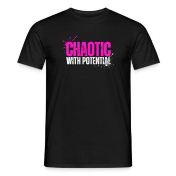 Chaotic With Potential - Lustiger Spruch für Chaos - Männer T-Shirt - Schwarz - Vorne - AI Model Male 178 light (178cm)