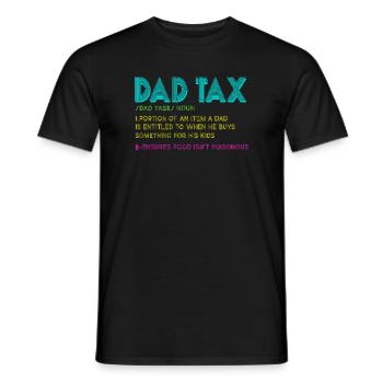 Papa-Steuer-Snack-Regel - Männer T-Shirt - Schwarz - Vorne - AI Model Male 178 light (178cm)