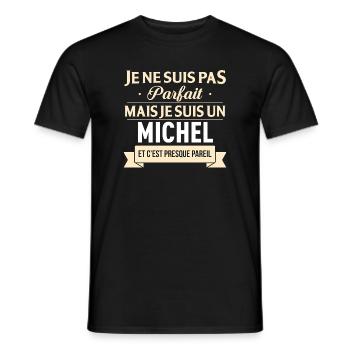 Je Ne Suis Pas Parfait Mais Je Suis Un Michel E... - T-shirt homme - noir - Devant - AI Model Male 178 light (178cm)