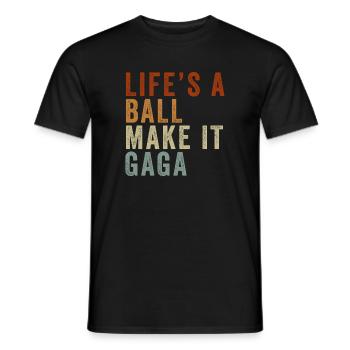 Das Leben ist ein Ball, mach es verrückt. - Männer T-Shirt - Schwarz - Vorne - AI Model Male 178 light (178cm)
