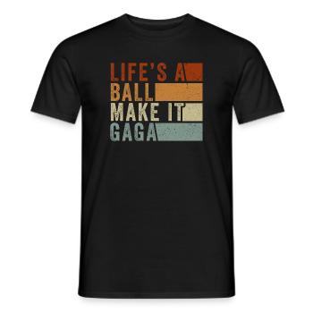 Das Leben ist ein Ball, mach es verrückt. - Männer T-Shirt - Schwarz - Vorne - AI Model Male 178 light (178cm)