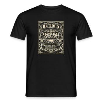 Pension 2026 – c’est ce à quoi je me prépare toute ma vie - T-shirt homme - noir - Devant - AI Model Male 178 light (178cm)