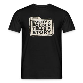 Every Folder Tells a Story - Men's T-Shirt - black - Front - AI Model Male 178 light (178cm)