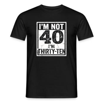 Ich Bin Nicht 40, Ich Habe 30. Geburtstag - Männer T-Shirt - Schwarz - Vorne - AI Model Male 178 light (178cm)