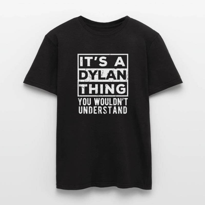C’est une chose de Dylan que tu ne comprendrais pas T-shirt homme