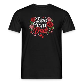 Jesus rettet Bruh Blumenschrift - Männer T-Shirt - Schwarz - Vorne - AI Model Male 178 light (178cm)