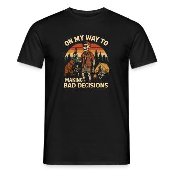 Camping Humor On My Way To Making Bad Decisions - Men's T-Shirt - black - Front - AI Model Male 178 light (178cm)
