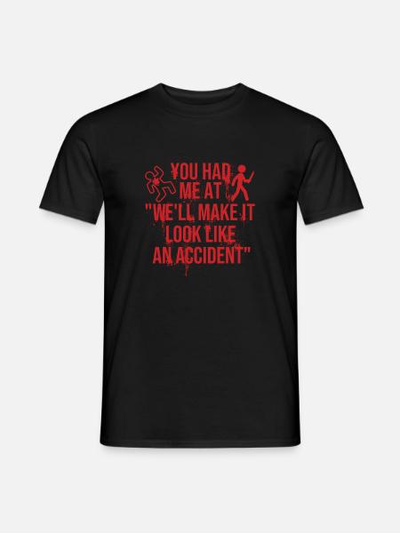 Lass es wie Unfall-True-Crime aussehen - Männer T-Shirt - Schwarz