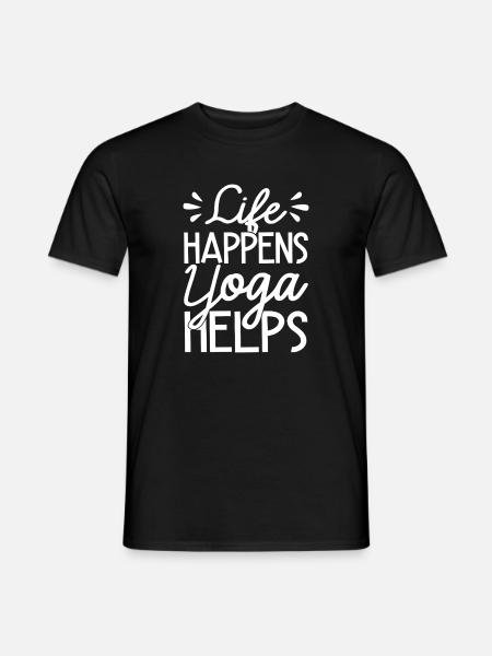 Pilates Enthusiasts Life Happens Yoga Helps - Männer T-Shirt - Schwarz