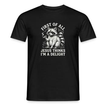 First of All Jesus Thinks I'm A Delight Raccoon - Men's T-Shirt - black - Front - AI Model Male 178 light (178cm)