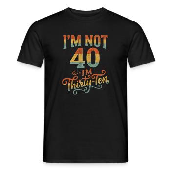 Ich Bin Nicht 40, Ich Habe 30. Geburtstag - Männer T-Shirt - Schwarz - Vorne - AI Model Male 178 light (178cm)