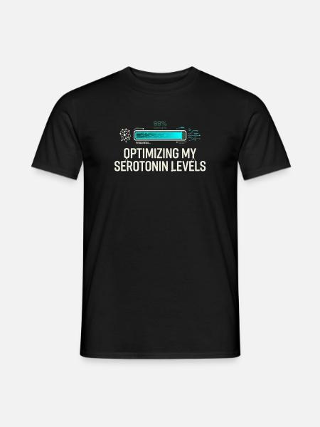 Serotonin Optimizing - Männer T-Shirt - Schwarz