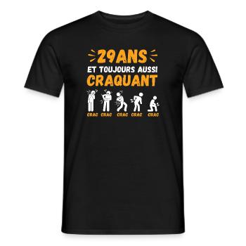 29 Ans Toujours Aussi Craquant Humour Crac - T-shirt homme - noir - Devant - AI Model Male 178 light (178cm)