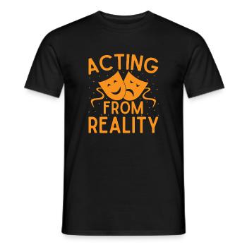 Musical Theatre Acting From Reality Theater Design - Men's T-Shirt - black - Front - AI Model Male 178 light (178cm)