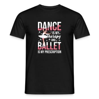 Dancing is my therapy and ballet is mine - Men's T-Shirt - black - Front - AI Model Male 178 light (178cm)