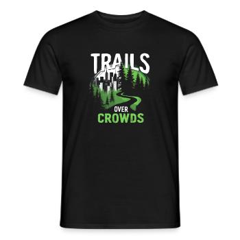 Trails Over Crowds Langsames Wandern - Männer T-Shirt - Schwarz - Vorne - AI Model Male 178 light (178cm)