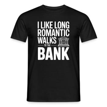 Ich mag lange romantische Spaziergänge zur Bank - Männer T-Shirt - Schwarz - Vorne - AI Model Male 178 light (178cm)