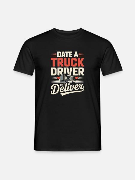 Date Truck Driver Wife Trucker Saying - Men's T-Shirt - black